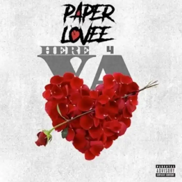 Instrumental: Paper Lovee - Here 4 You